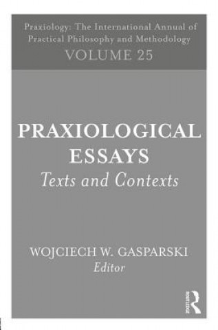 Книга Praxiological Essays 