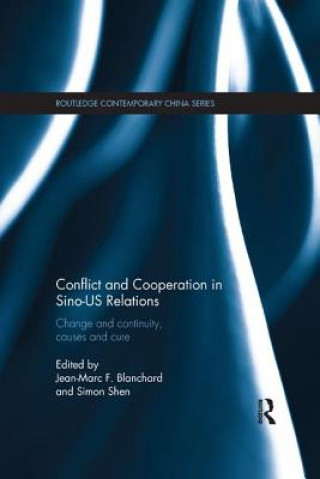 Kniha Conflict and Cooperation in Sino-US Relations 