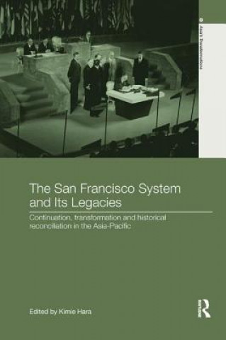 Kniha San Francisco System and Its Legacies 