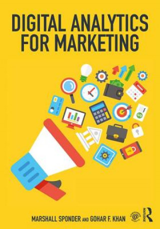 Könyv Digital Analytics for Marketing Marshall Sponder