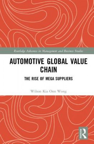 Книга Automotive Global Value Chain Wilson Kia Onn Wong