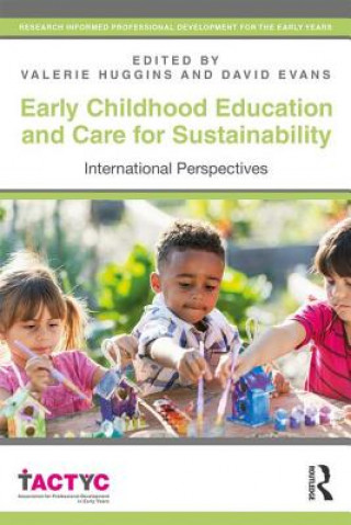 Carte Early Childhood Education and Care for Sustainability Valerie Huggins