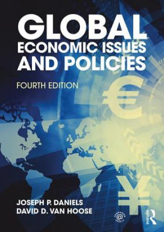 Kniha Global Economic Issues and Policies Joseph P. Daniels