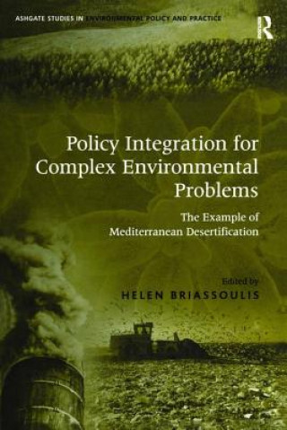 Kniha Policy Integration for Complex Environmental Problems 