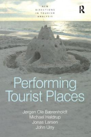 Könyv Performing Tourist Places B RENHOLDT