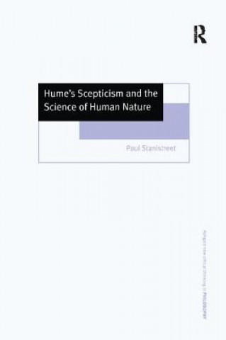 Kniha Hume's Scepticism and the Science of Human Nature STANISTREET