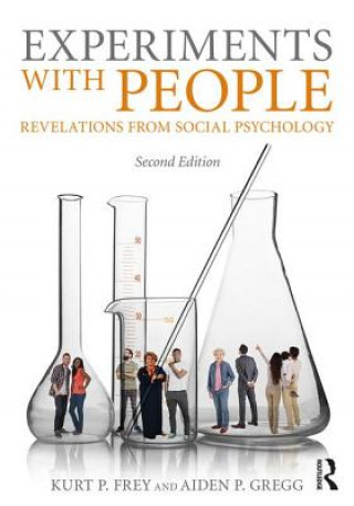 Kniha Experiments With People Kurt P. Frey