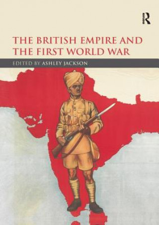 Kniha British Empire and the First World War 