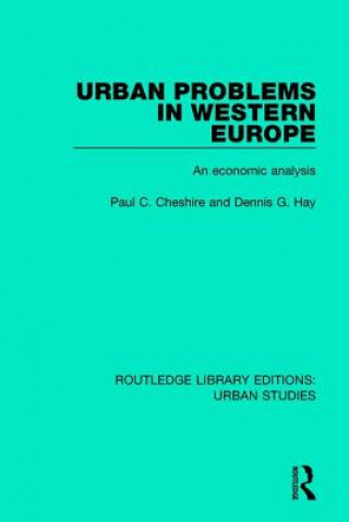 Kniha Urban Problems in Western Europe Paul C. Cheshire