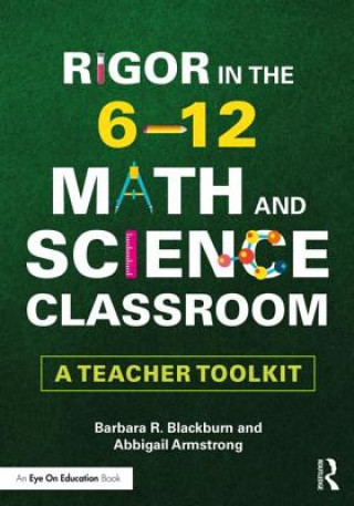 Kniha Rigor in the 6-12 Math and Science Classroom BLACKBURN