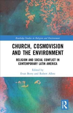 Carte Church, Cosmovision and the Environment 