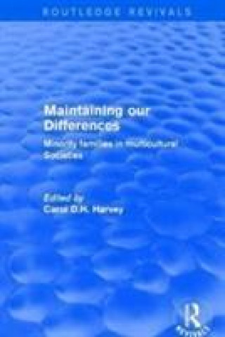 Knjiga Maintaining our Differences Carol D.H. Harvey