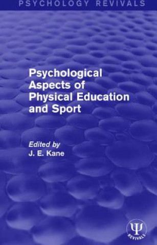 Kniha Psychological Aspects of Physical Education and Sport 