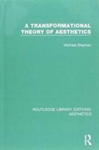 Buch Transformation Theory of Aesthetics Michael (University of Calgary Canada) Stephan