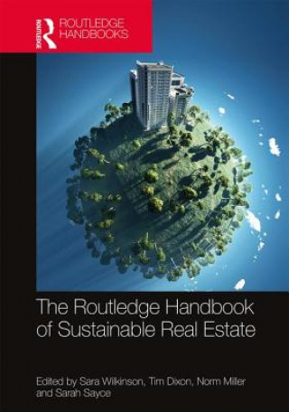 Könyv Routledge Handbook of Sustainable Real Estate 