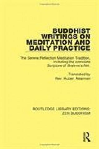 Kniha Buddhist Writings on Meditation and Daily Practice 