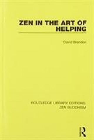 Kniha Zen in the Art of Helping BRANDON