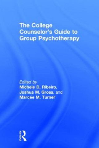 Książka College Counselor's Guide to Group Psychotherapy RIBEIRO