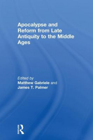 Carte Apocalypse and Reform from Late Antiquity to the Middle Ages 
