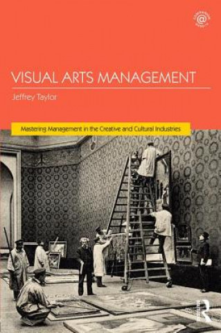 Книга Visual Arts Management Jeffrey Taylor