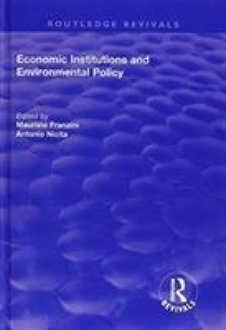 Carte Economic Institutions and Environmental Policy Antonio Nicita
