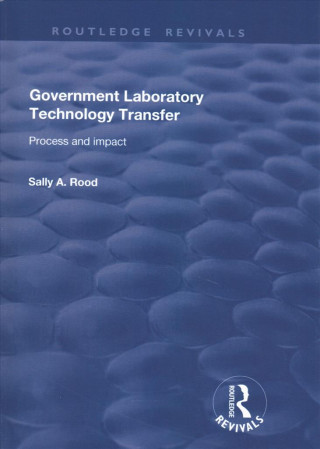 Kniha Government Laboratory Technology Transfer Sally A. Rood