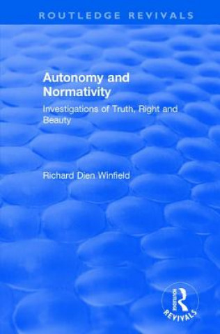 Carte Autonomy and Normativity Richard Dien Winfield