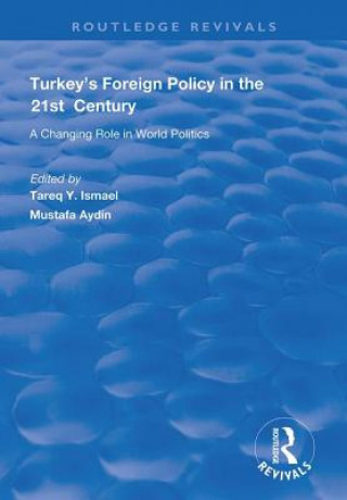 Carte Turkey's Foreign Policy in the 21st Century: AYDIN