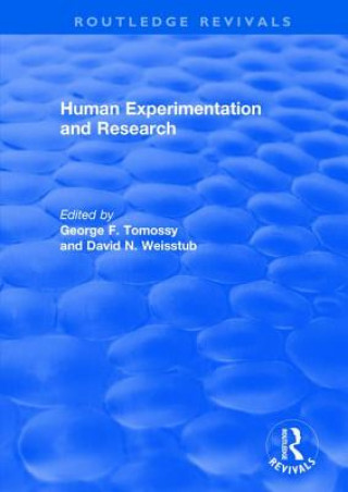 Libro Human Experimentation and Research TOMOSSY