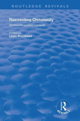 Buch Reinventing Christianity MBE Woodhead Linda