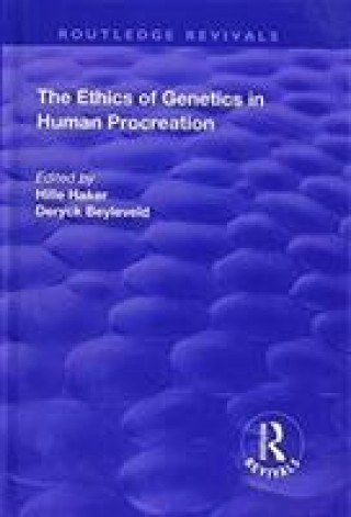 Kniha Ethics of Genetics in Human Procreation 