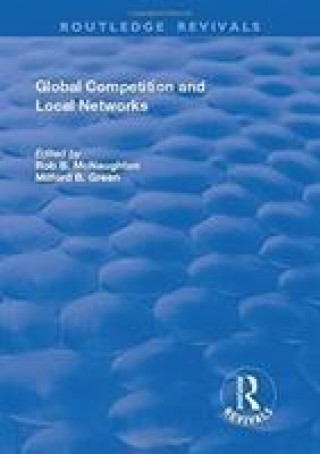 Livre Global Competition and Local Networks MCNAUGHTON