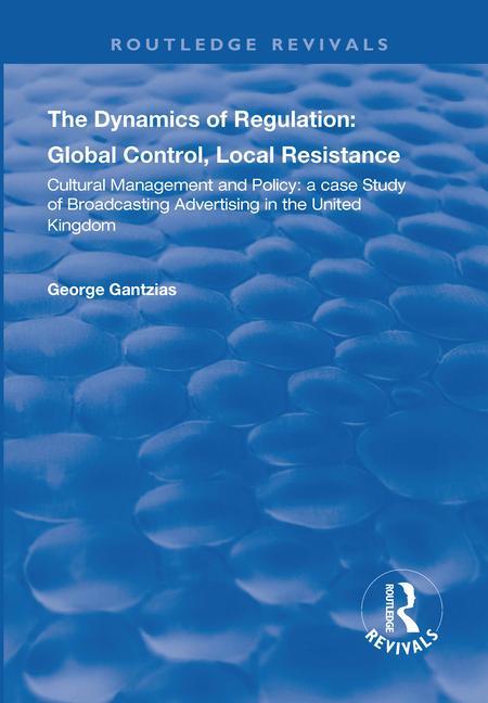 Kniha Dynamics of Regulation: Global Control, Local Resistance GANTZIAS