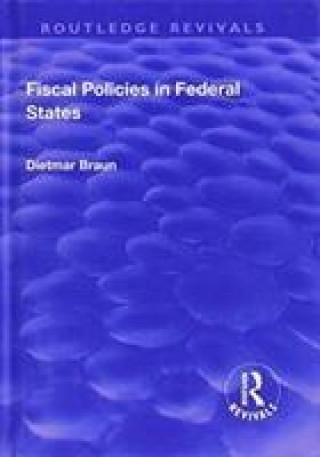 Książka Fiscal Policies in Federal States BRAUN