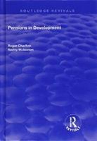 Kniha Pensions in Development CHARLTON