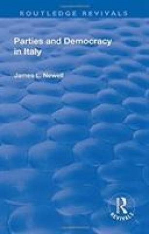 Kniha Parties and Democracy in Italy NEWELL