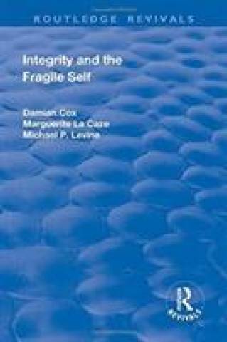 Könyv Integrity and the Fragile Self COX