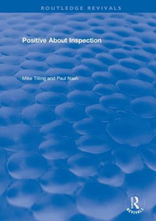 Kniha Positive About Inspection Paul Nash