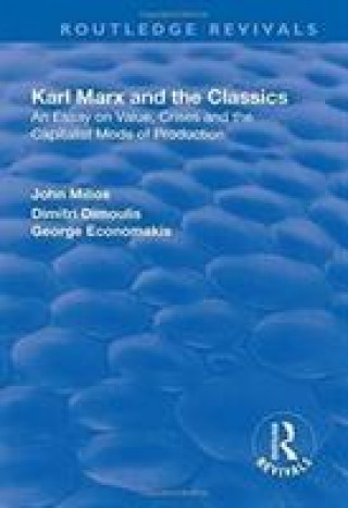 Książka Karl Marx and the Classics MILIOS