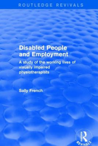 Kniha Disabled People and Employment FRENCH