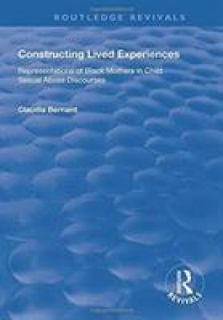 Книга Constructing Lived Experiences BERNARD