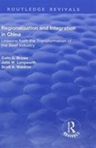 Knjiga Regionalisation and Integration in China Brown
