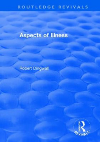 Kniha Aspects of Illness DINGWALL