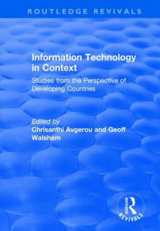 Könyv Information Technology in Context 