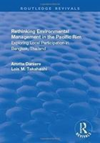 Książka Rethinking Environmental Management in the Pacific Rim DANIERE