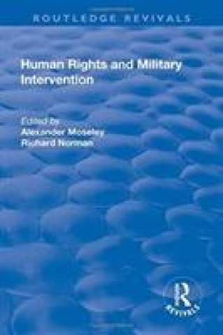 Carte Human Rights and Military Intervention MOSELEY