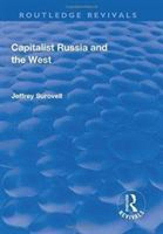 Könyv Capitalist Russia and the West SUROVELL