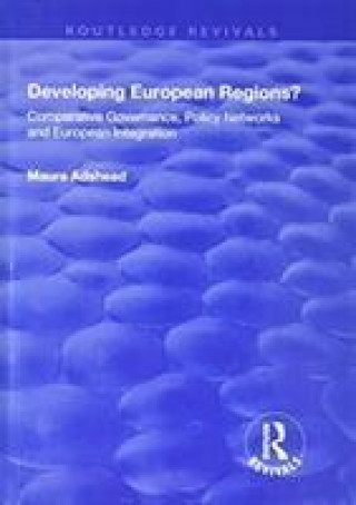 Kniha Developing European Regions? ADSHEAD