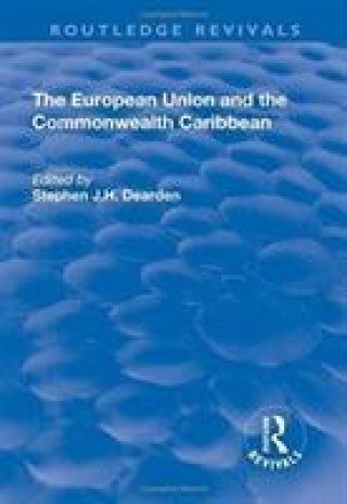 Kniha European Union and the Commonwealth Caribbean 