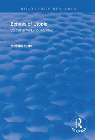 Book Echoes of Utopia FULLER